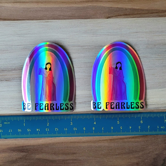 IN STOCK: Sticker Be Fearless